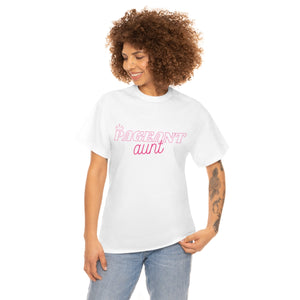 Pageant Aunt Tee