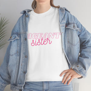 Pageant Sister Tee