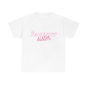 Pageant Sister Tee