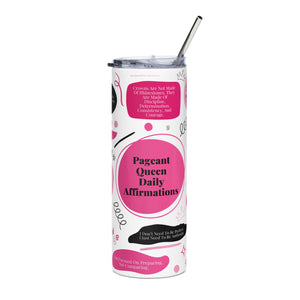 Pageant Queen Daily Affirmations Skinny Tumbler Pink/Black